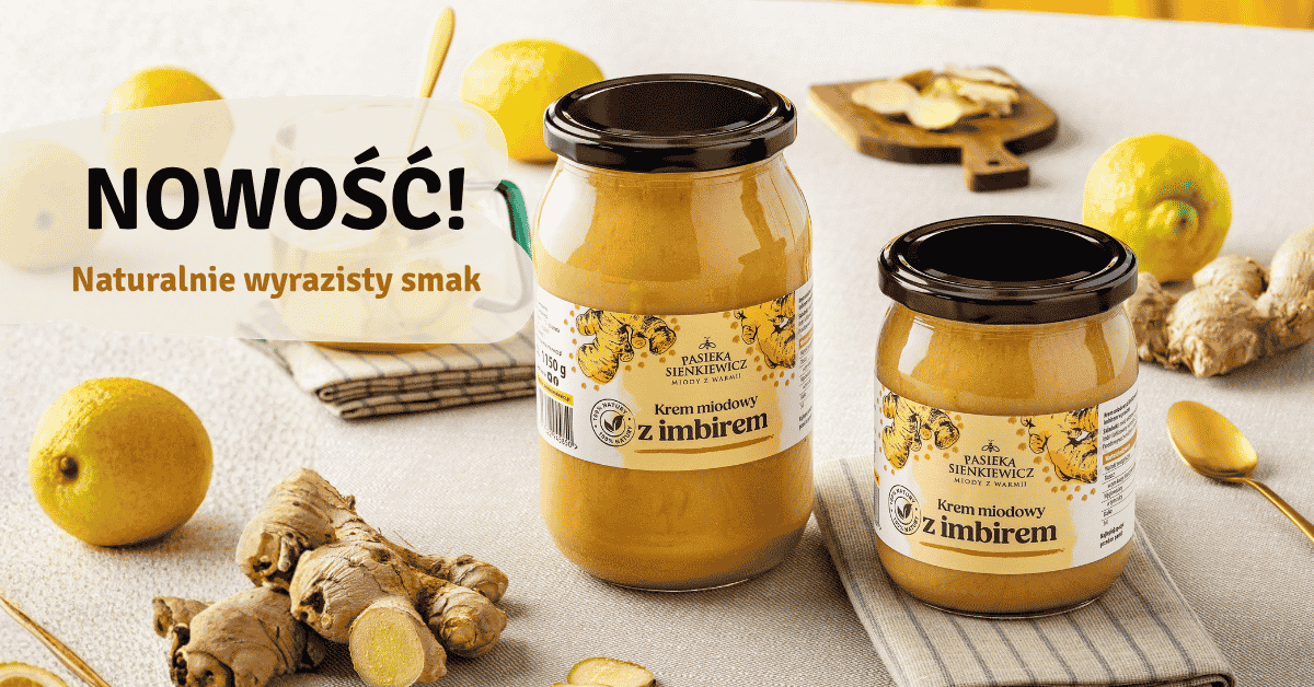 MIÓD Z IMBIREM pasiekasienkiewicz.pl